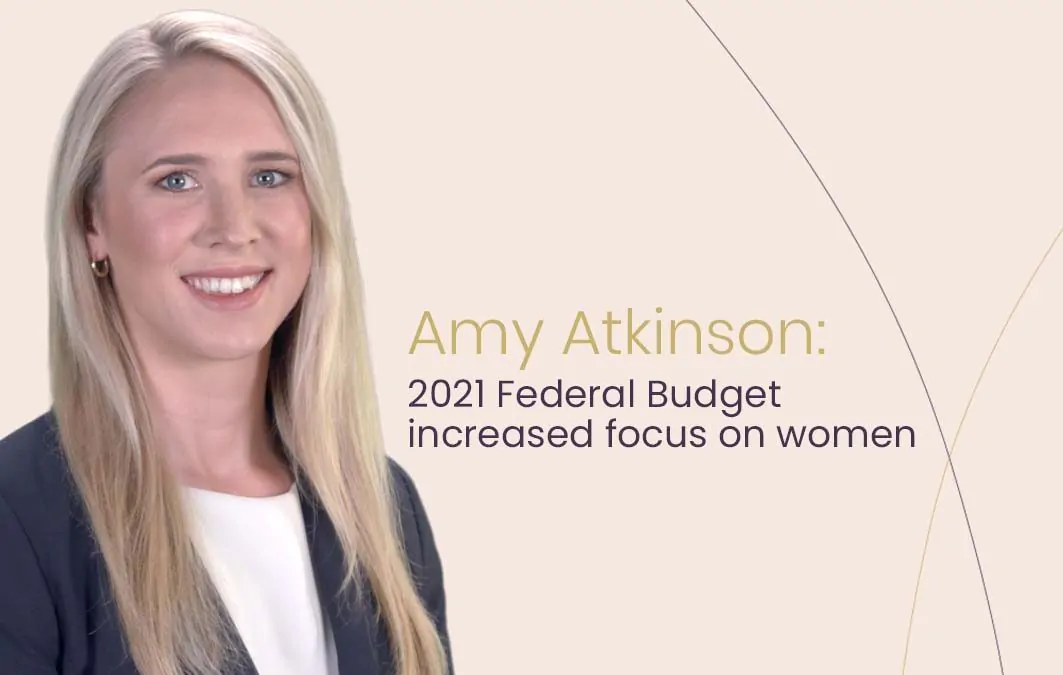 Amy Atkinson: 2021 Federal Budget increased focus on women