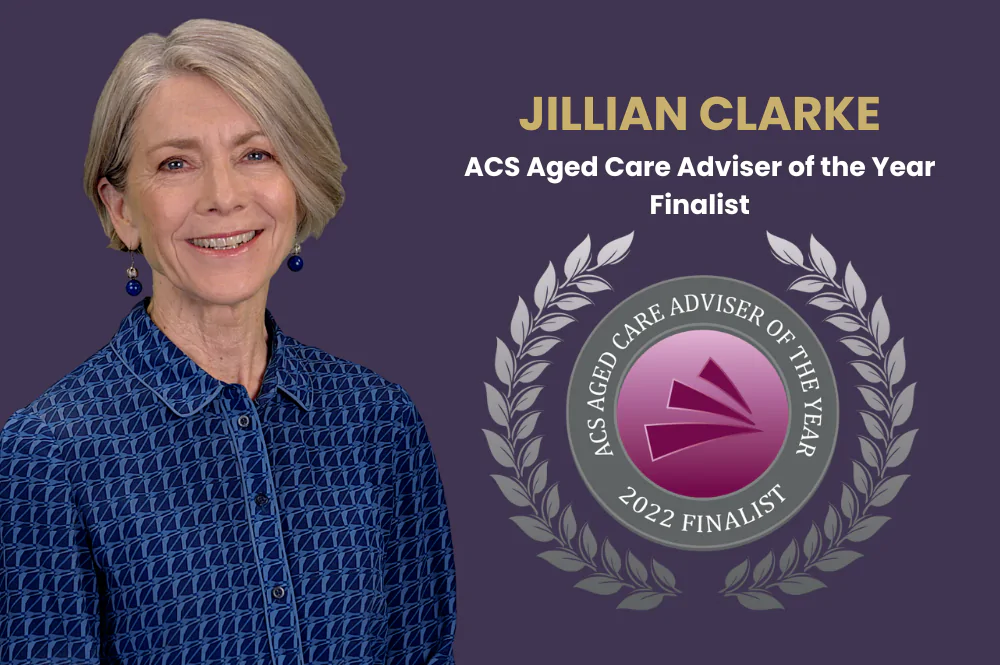 Congratulations Jillian Clarke – ACS Aged Care Adviser of the Year Finalist