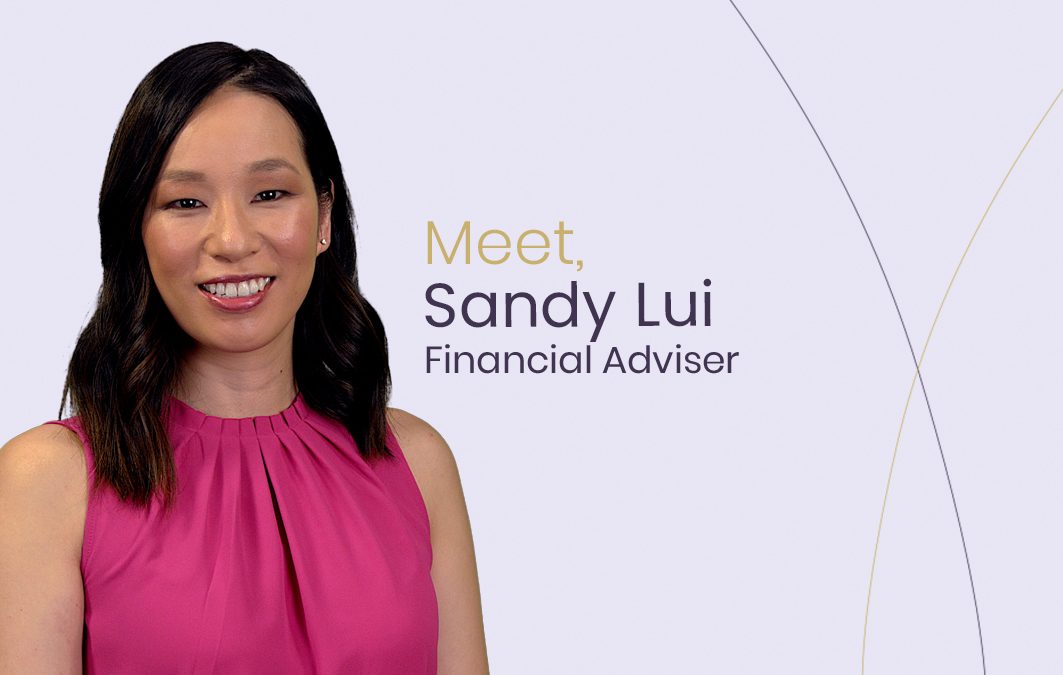 Meet Sandy Lui, Financial Adviser
