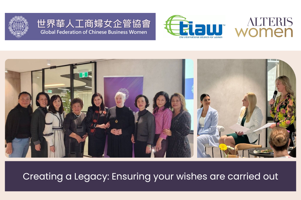 Creating a Legacy: Ensuring your wishes are carried out
